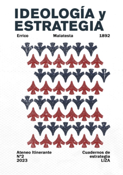 Ideología y estrategia – Errico Malatesta (1892)